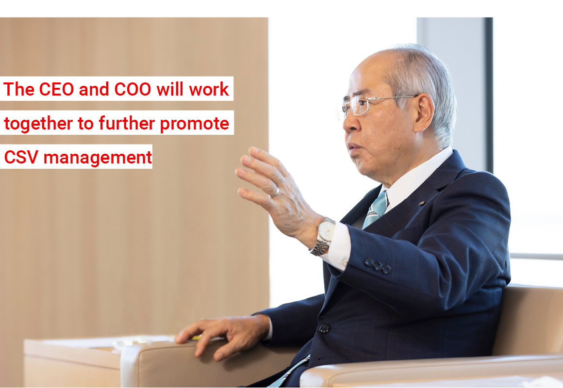 The CEO and COO will work together to further promote CSV management